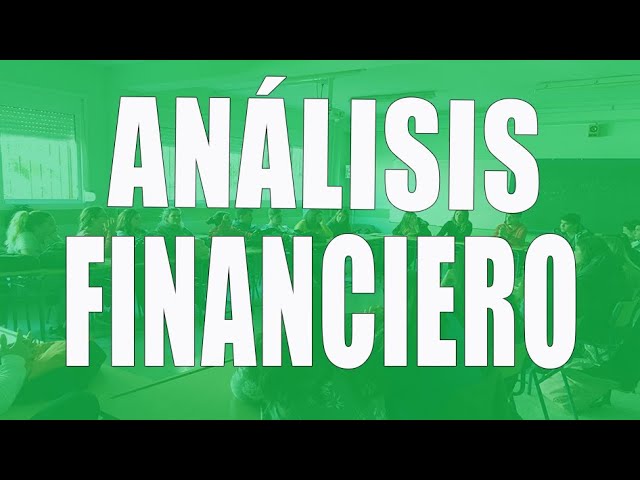 Cómo Realizar un Análisis Financiero Completo