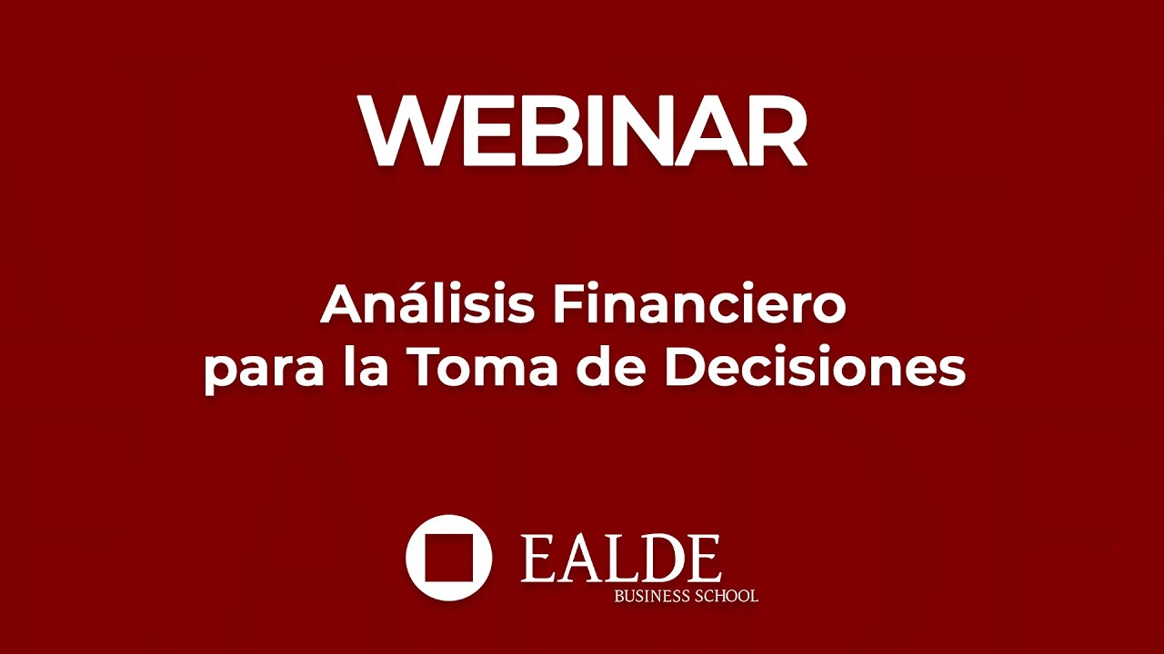 La Importancia del Análisis Financiero para la Toma de Decisiones