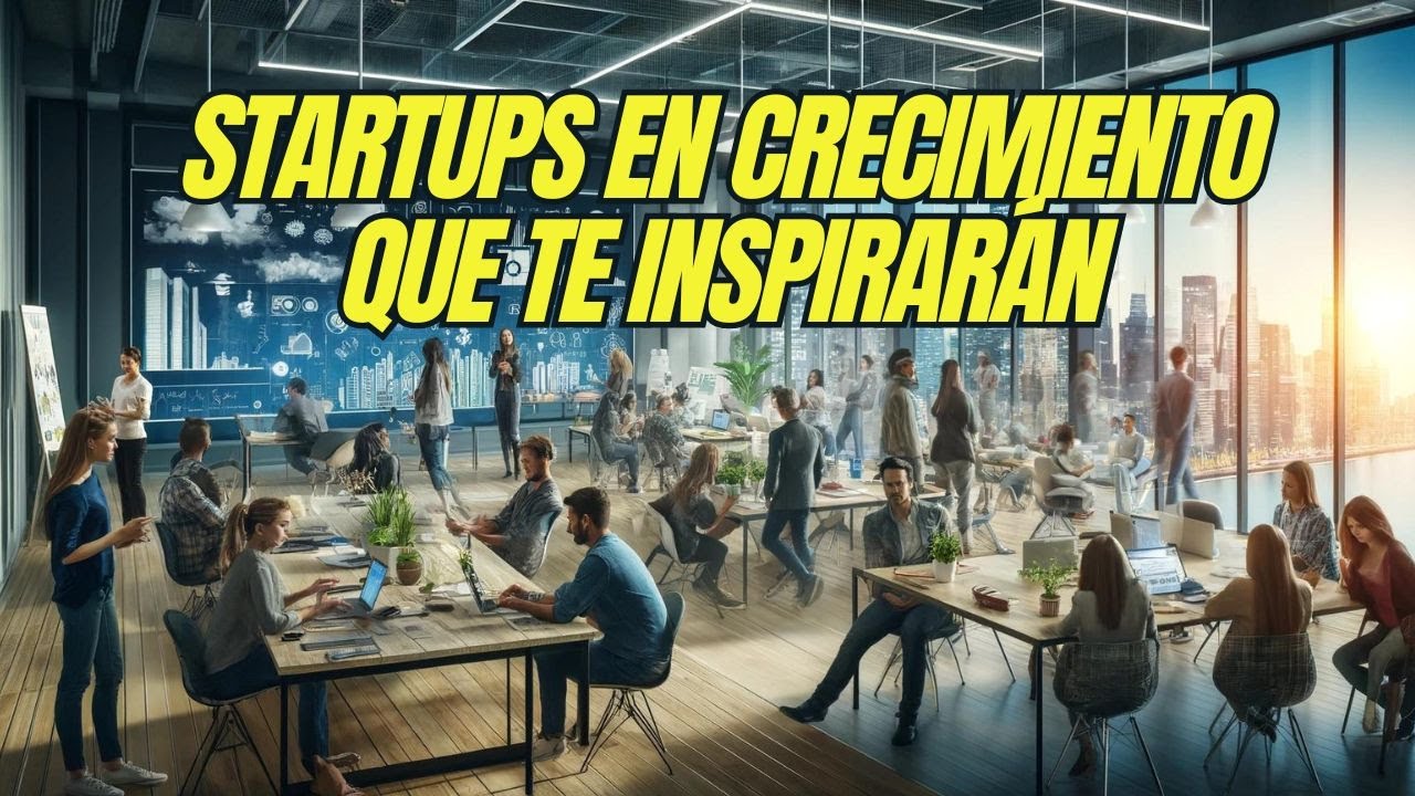 Las 10 startups más innovadoras que están redefiniendo el mercado