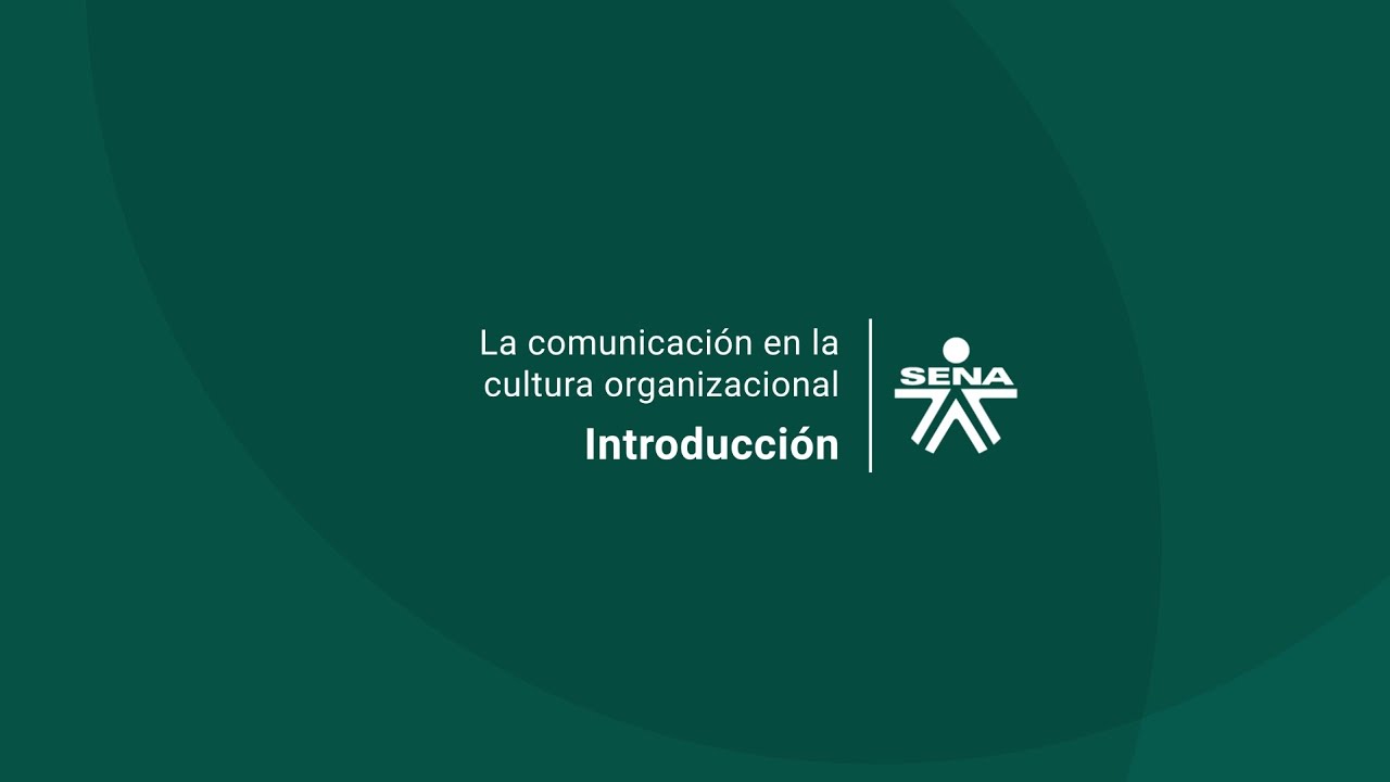 El Papel de la Comunicación en la Construcción de una Cultura Organizacional Comprometida