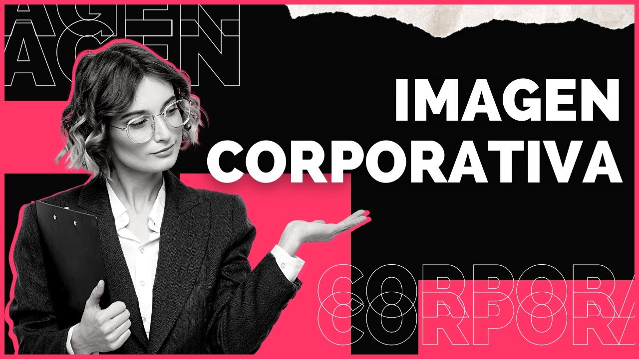 La Importancia de la Imagen Corporativa en el Éxito Empresarial