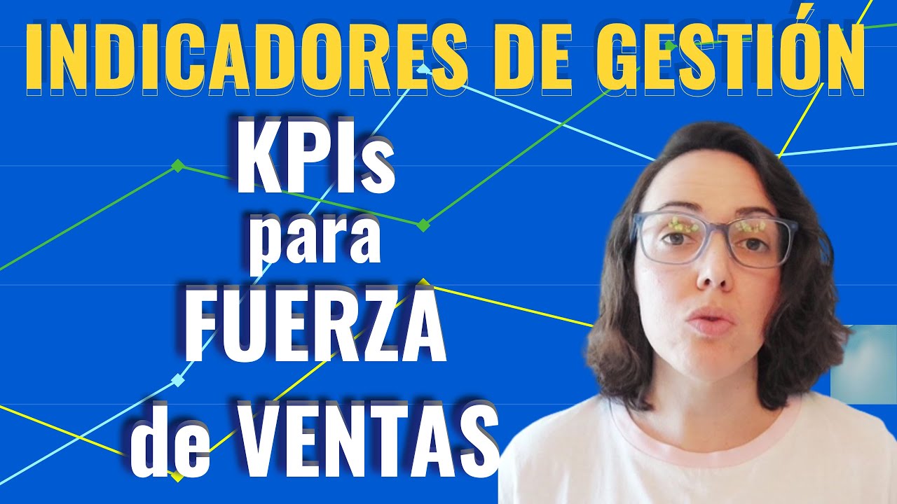 Estrategias de ventas indicadores clave en