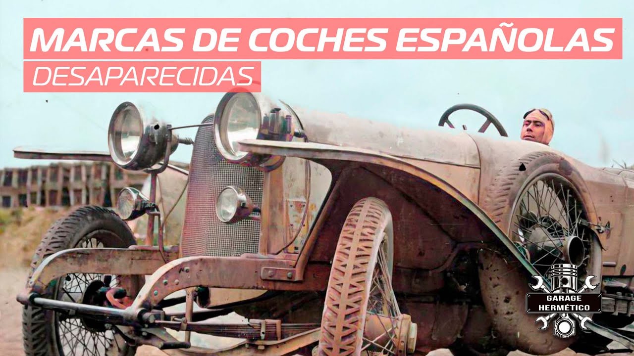 marcas con más historia en Marcas de automoción en España