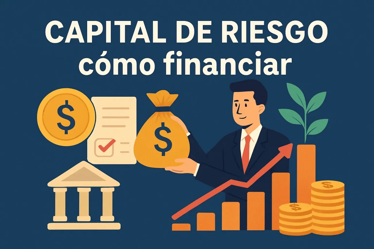 Capital de riesgo cómo financiar
