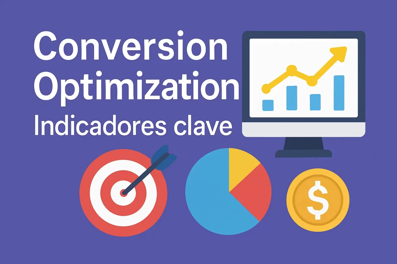 Conversion Optimization indicadores clave en
