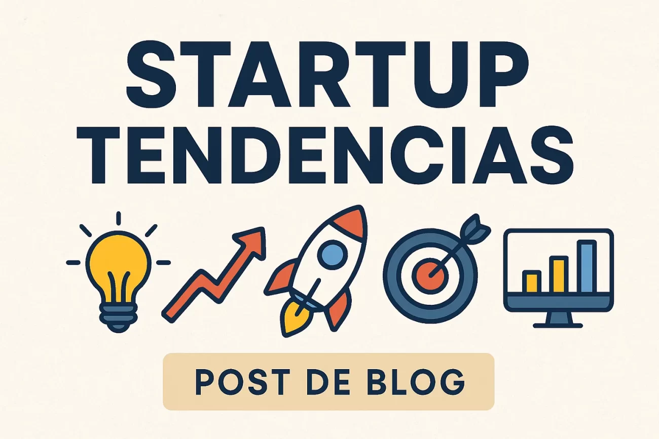 Startup tendencias