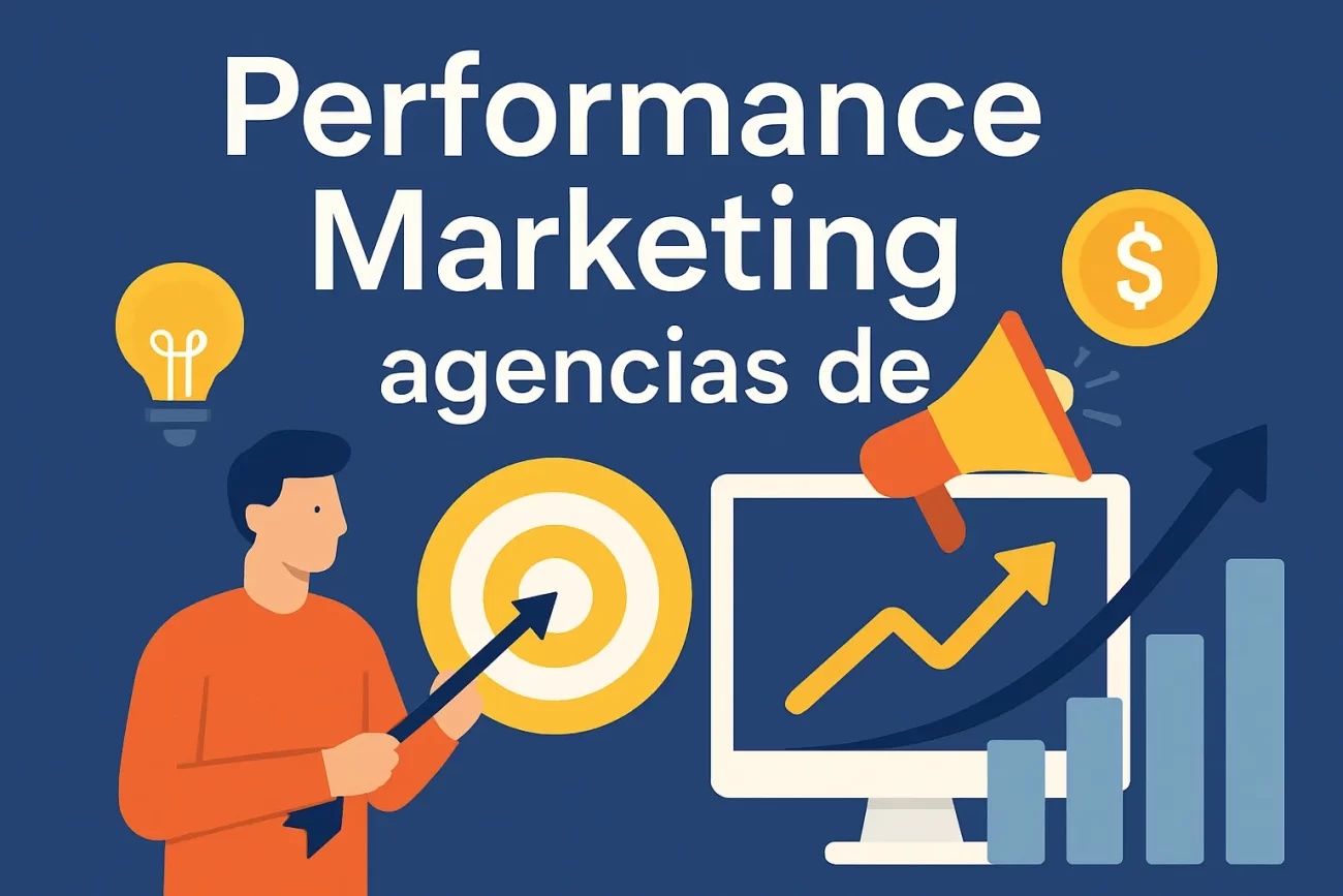 Performance-Marketing-agencias-de | Hablemos de Marketing Performance Marketing agencias de