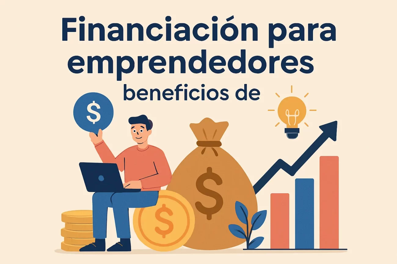 Financiacion-para-emprendedores-beneficios-de | Hablemos de Marketing Financiación para emprendedores beneficios de